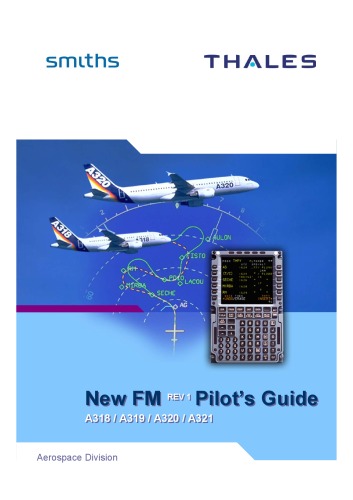 New Flight Management Fm Pilots Guide For Airbus A318a319a320a321 Rev1 1st Edition Thales Avionics