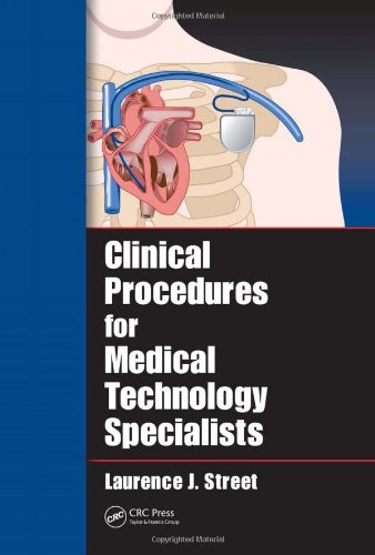 Clinical Procedures For Medical Technology Specialists 1st Edition Laurence J Street