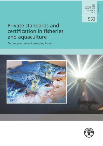 Private Standards And Certifications In Fisheries And Aquaculture Sally Washington Lahsen Ababouch