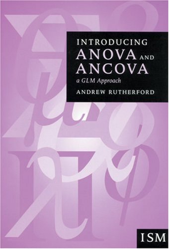 Introducing Anova And Ancova A Glm Approach Introducing Statistical Methods Series 1st Edition Dr Andrew Rutherford