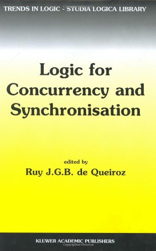 Logic For Concurrency And Synchronisation Ruy Jgb De Queiroz Ed