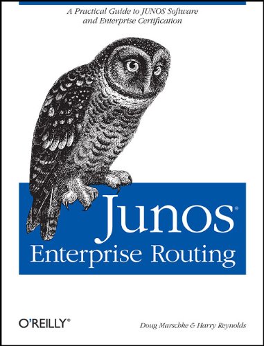 Junos Enterprise Routing A Practical Guide To Junos Software And Enterprise Certification 1st Ed Doug Marschke