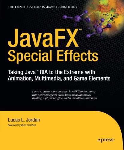 Javafx Special Effects Taking Java Ria To The Extreme With Animation Multimedia And Game Elements Beginning 1st Edition Lucas Jordan