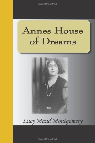Annes House Of Dreams Lucy Maud Montgomery