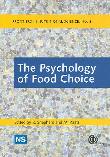 The Psychology Of Food Choice Frontiers In Nutritional Science R Shepherd