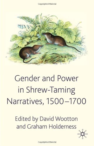 Gender And Power In Shrewtaming Narratives 15001700 David Wootton