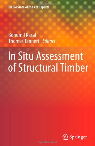 In Situ Assessment Of Structural Timber State Of The Art Report Of The Rilem Technical Committee 215ast 1st Edition Bohumil Kasal Auth
