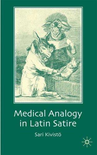 Medical Analogy In Latin Satire Sari Kivist