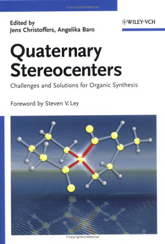 Quaternary Stereocenters Challenges And Solutions For Organic Synthesis Jens Christoffers
