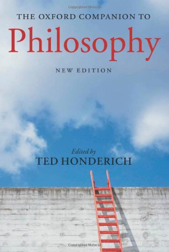 The Oxford Companion To Philosophy New Edition 2nd Edition Ted Honderich