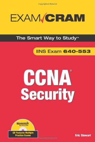 Ccna Security Exam Cram Exam Iins 640553 1st Edition Eric Stewart