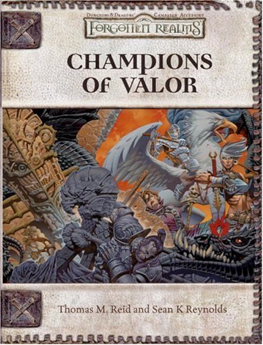 Champions Of Valor Dungeon Dragons D20 35 Fantasy Roleplaying Forgotten Realms Setting Thomas M Reid