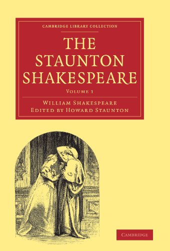 The Staunton Shakespeare Volume 1 1st Edition William Shakespeare