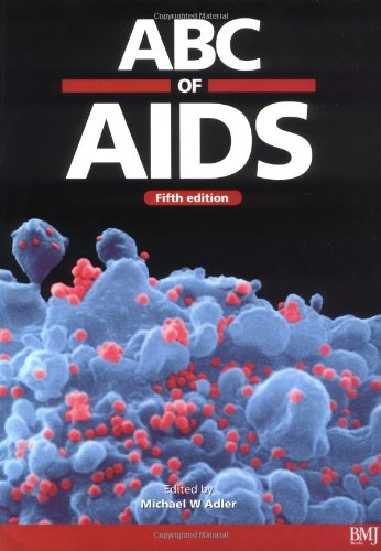 Abc Of Aids 5th Edition Michael W Adler