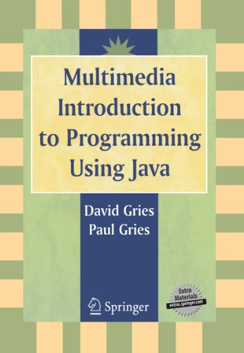 Multimedia Introduction To Programming Using Java 1st Edition David Gries