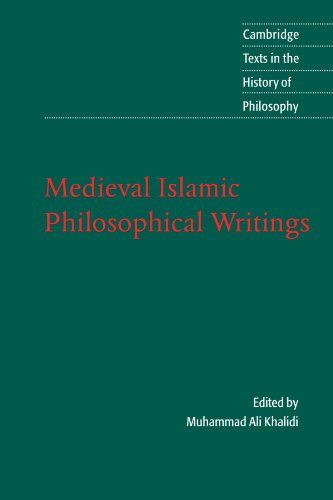 Medieval Islamic Philosophical Writings Muhammad Ali Khalidi