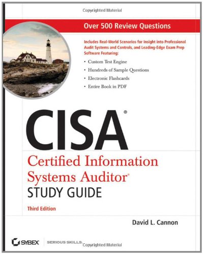 Cisa Certified Information Systems Auditor Study Guide 3rd Edition David L Cannon