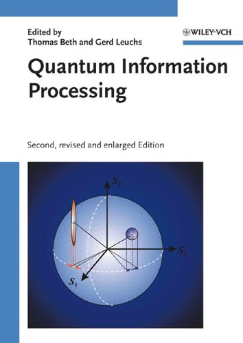 Quantum Information Processing 2nd Revised And Enlarged Edition Thomas Beth