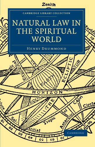 Natural Law In The Spiritual World Reprint Henry Drummond