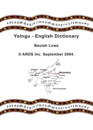 Yolngu English Dictionary Beulah Lowe