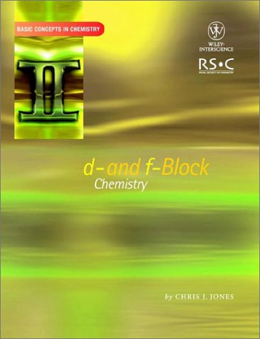 D And F Block Chemistry Basic Concepts In Chemistry 1st Edition Chris J Jones