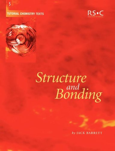 Structure And Bonding Tutorial Chemistry Texts 1st Edition Barrett