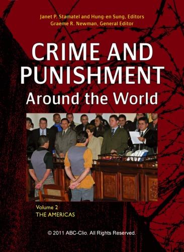 Crime And Punishment Around The World Volume 2 The Americas Graeme R Newman