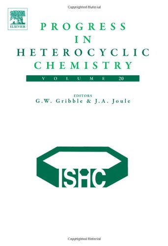 A Critical Review Of The 2007 Literature Preceded By Two Chapters On Current Heterocyclic Topics 1st Edition Gordon W Gribble And John A Joule Eds