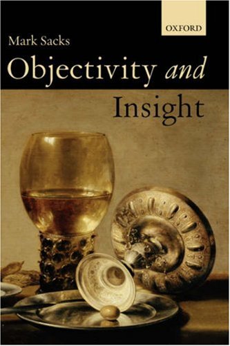 Objectivity And Insight Mark Sacks
