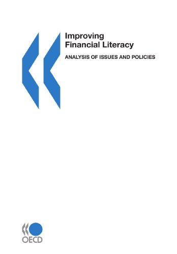 Improving Financial Literacy Analysis Of Issues And Policies Oecd