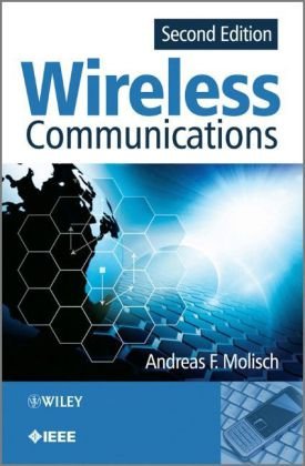 Wireless Communications Wiley Ieee 2nd Edition Andreas F Molisch