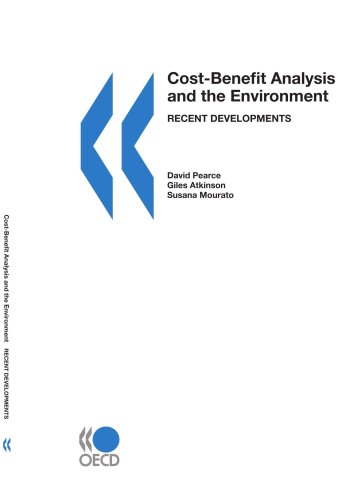Costbenefit Analysis And The Environment Recent Developments 1st Edition Oecd
