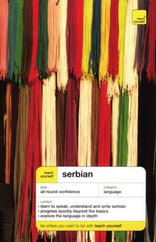 Teach Yourself Serbian Complete Course 1st Edition David Norris