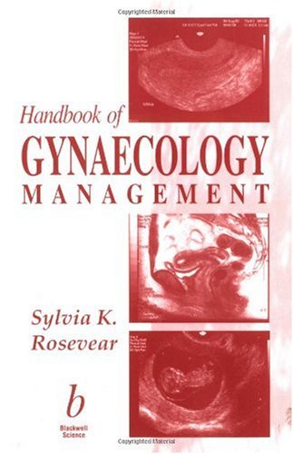 Handbook Of Gynaecology Management 1st Edition Sylvia Rosevear