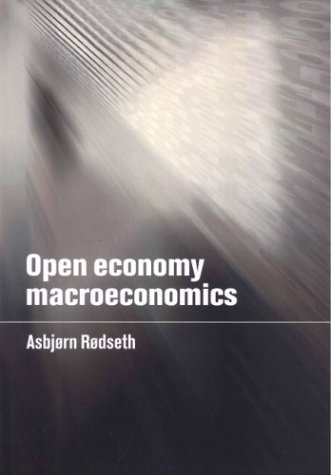 Open Economy Macroeconomics Asbjrn Rdseth