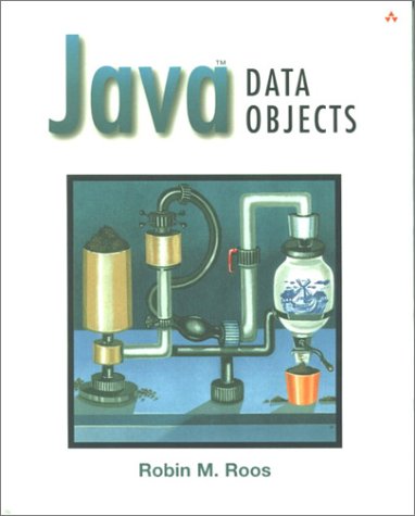 Java Data Objects Robin M Roos