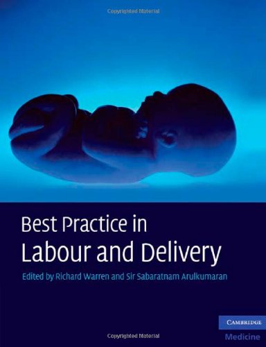 Best Practice In Labour And Delivery 1st Edition Richard Warren