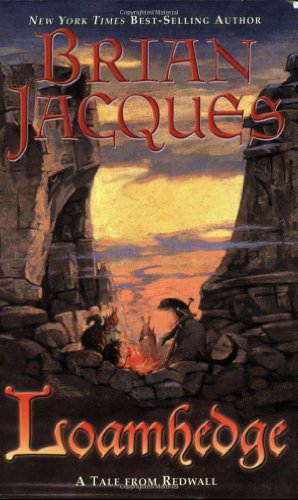 Loamhedge A Tale From Redwall Brian Jacques
