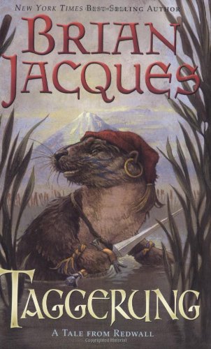 Taggerung Redwall Book 14 Published By Firebird 2003 Brian Jacques