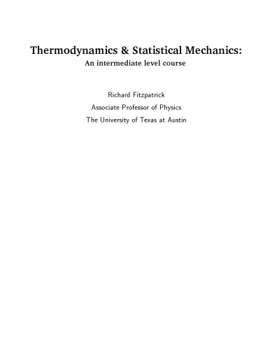 Thermodynamics And Statistical Mechanics An Intermediate Level Course Richard Fitzpatrick