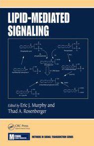 Lipidmediated Signaling Methods In Signal Transduction Series 1st Edition Eric J Murphy