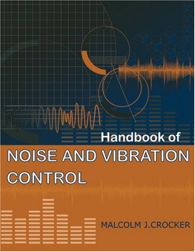 Handbook Of Noise And Vibration Control 1st Edition Malcolm J Crocker