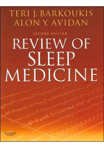 Review of Sleep Medicine 4th edition by Alon Avidan ISBN 0323462162 978-0323462167