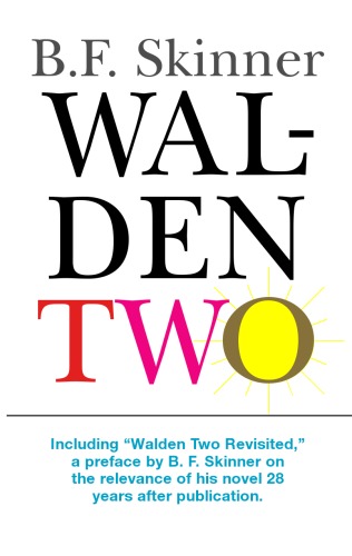Walden Two B F Skinner