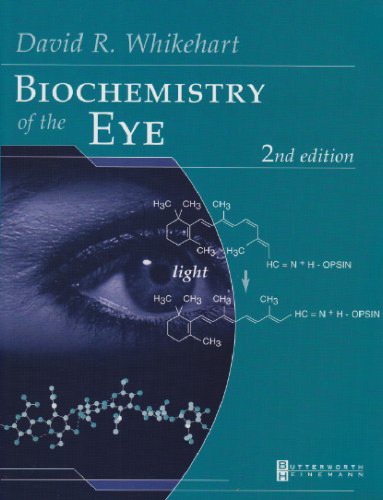 Biochemistry Of The Eye David Whikehart