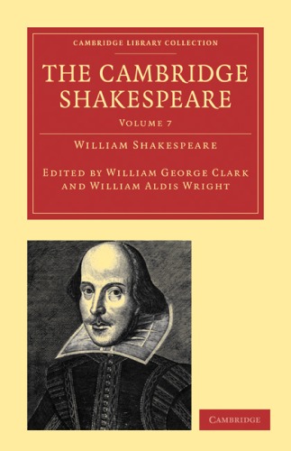 The Cambridge Shakespeare Volume 7 William Shakespeare