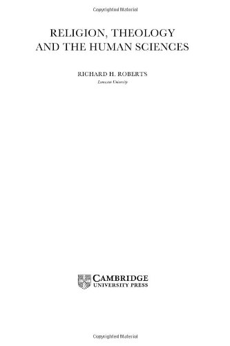 Religion Theology And The Human Sciences 1st Edition Richard H Roberts