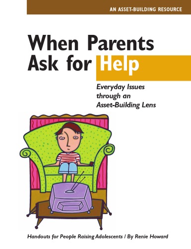 When Parents Ask For Help Everyday Issues Through An Assetbuilding Lens Renie Howard