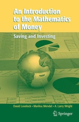 An Introduction To The Mathematics Of Money Saving And Investing 1st Edition David Lovelock