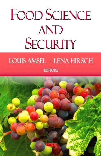 Food Science And Security Louis Amsel Lena Hirsch